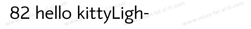 耳龙82 hello kittyLigh字体转换